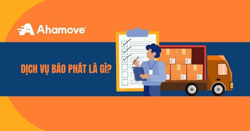 Dịch vụ báo phát là gì